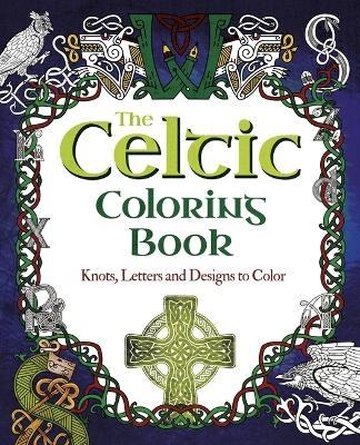 The Celtic Coloring Book - Tansy Willow
