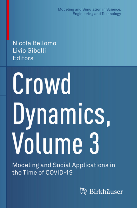 Crowd Dynamics, Volume 3 - 