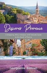 Discover Provence - Brennan, Georgeanne