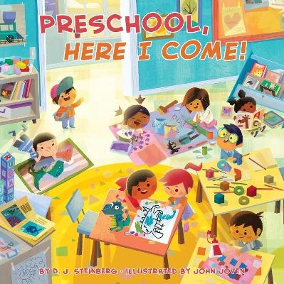 Preschool, Here I Come! - D.J. Steinberg