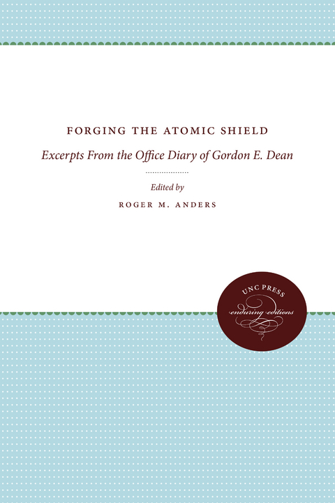 Forging the Atomic Shield - 