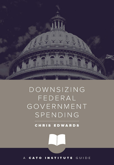 Downsizing Federal Government Spending - 