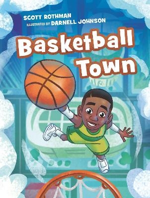 Basketball Town - Scott Rothman