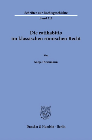 Die ratihabitio im klassischen römischen Recht.
