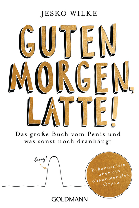 Guten Morgen, Latte! - Jesko Wilke