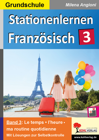 Stationenlernen Französisch / Band 3