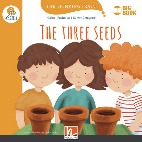 The Thinking Train, Level c / The Three Seeds (BIG BOOK) - Herbert Puchta, G&uuml;nter Gerngross