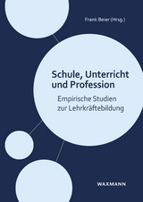 Schule, Unterricht und Profession - 