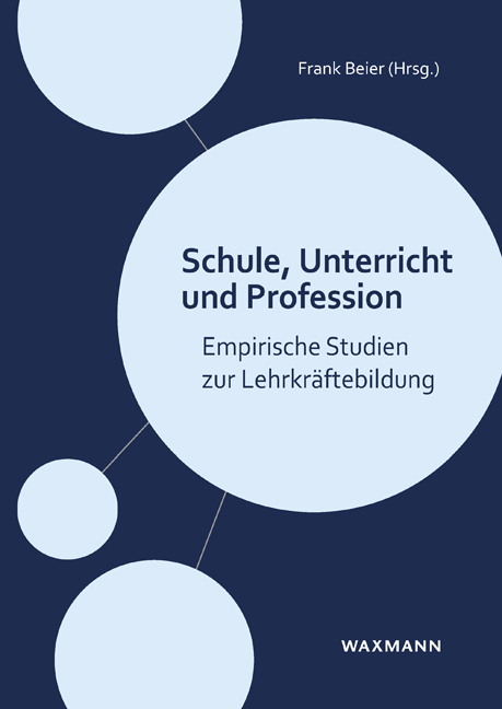 Schule, Unterricht und Profession - 