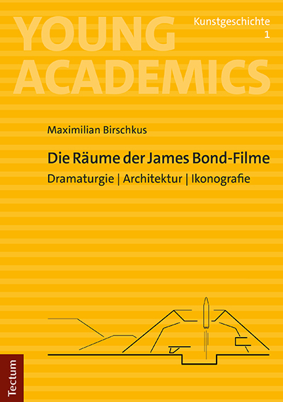 Die R&auml;ume der James Bond-Filme - Maximilian Birschkus