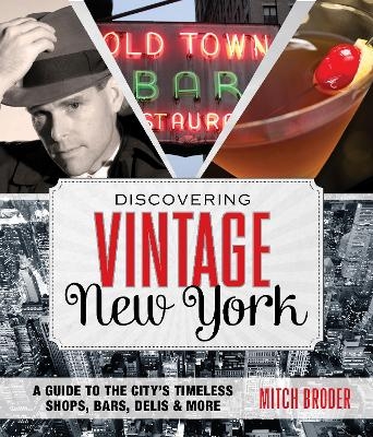 Discovering Vintage New York - Mitch Broder