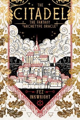 The Citadel: A Fantasy Oracle