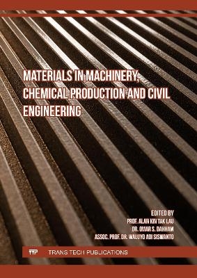 Materials in Machinery, Chemical Production and Civil Engineering - 