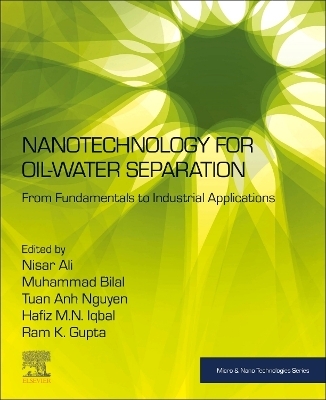Nanotechnology for Oil-Water Separation - 