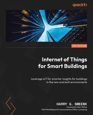 Internet of Things for Smart Buildings - Harry G. Smeenk