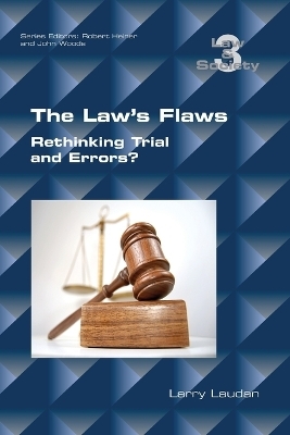 The Law's Flaws - Professor Larry Laudan
