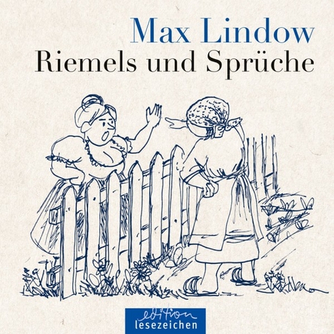 Max Lindow &ndash; Riemels und Spr&uuml;che - Max Lindow