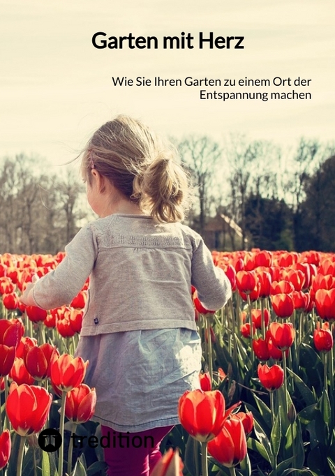 Garten mit Herz -  Moritz