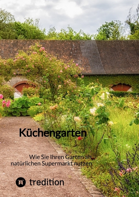 K&uuml;chengarten -  Moritz