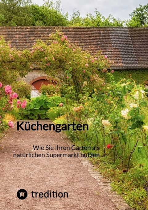 K&uuml;chengarten -  Moritz