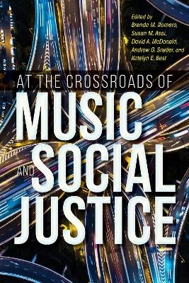 At the Crossroads of Music and Social Justice - 