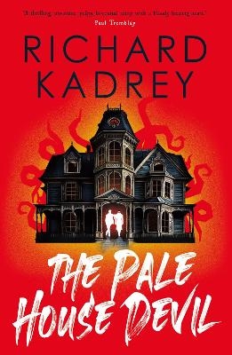 The The Discreet Eliminators series - The Pale House Devil - Richard Kadrey