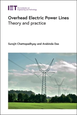 Overhead Electric Power Lines - Surajit Chattopadhyay, Arabinda Das
