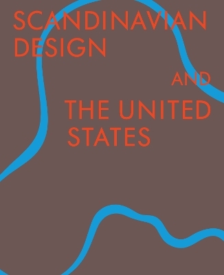 Scandinavian Design & the United States, 1890-1980 - 