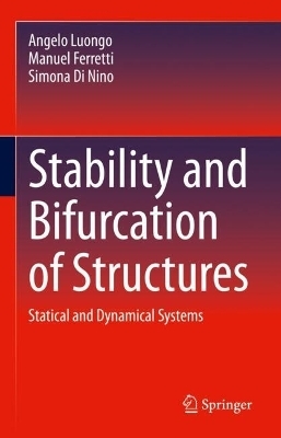 Stability and Bifurcation of Structures