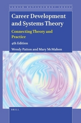 Career Development and Systems Theory - Patton, Wendy; McMahon, Mary