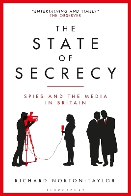 The State of Secrecy - Richard Norton-Taylor