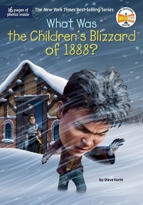 What Was the Children's Blizzard of 1888?