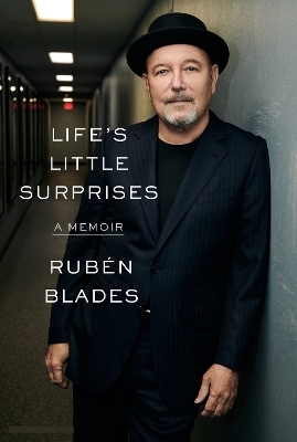 Life's Little Surprises - Rub&eacute;n Blades, Alfred MacAdam