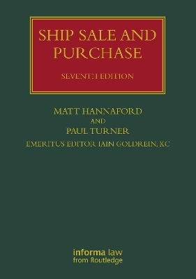 Ship Sale and Purchase - Matt Hannaford, Paul Turner, Iain Goldrein KC