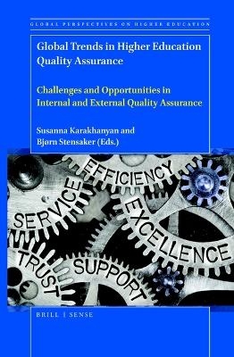 Global Trends in Higher Education Quality Assurance - 