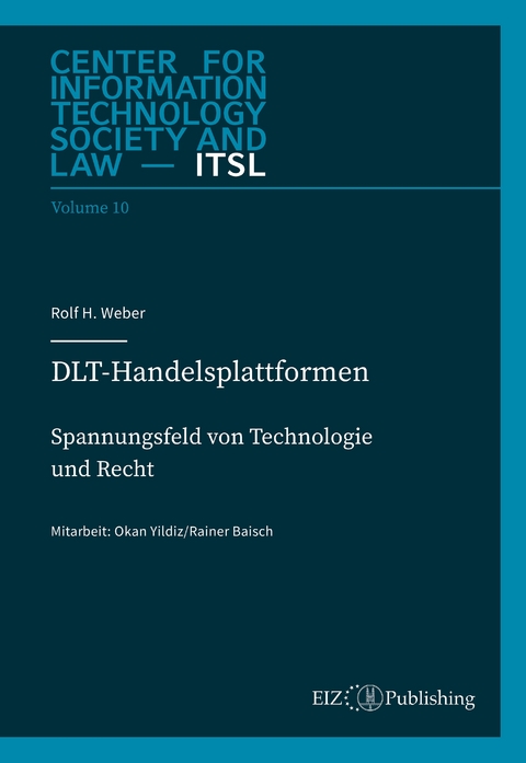 DLT-Handelsplattformen - Rolf H. Weber