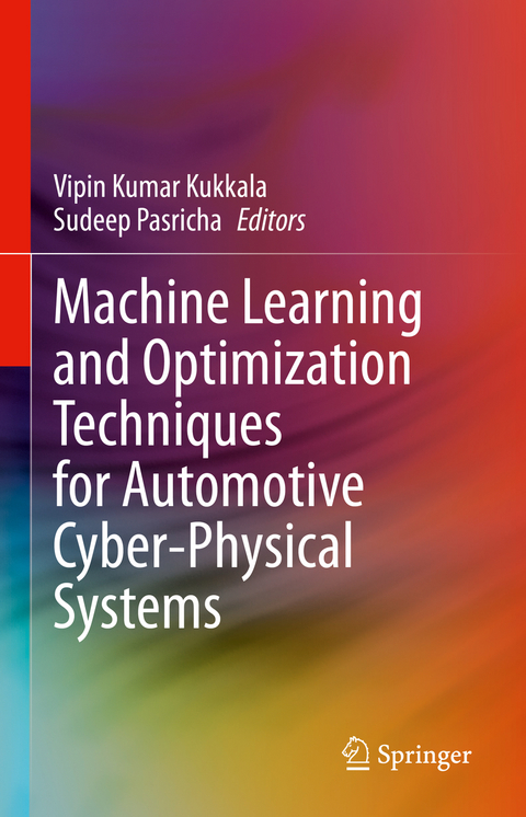 Machine Learning and Optimization Techniques for Automotive Cyber-Physical Systems - 
