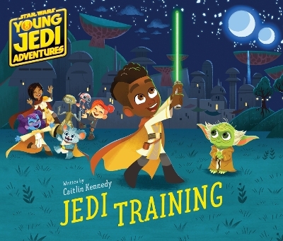 Star Wars: Young Jedi Adventures: Jedi Training - Caitlin Kennedy