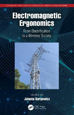 Electromagnetic Ergonomics