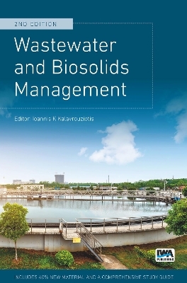 Wastewater and Biosolids Management, 2nd Edition - 