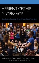 Apprenticeship Pilgrimage -  Jonathan S. Marion,  Lauren Elizabeth Miller