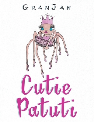 Cutie Patuti -  Granjan