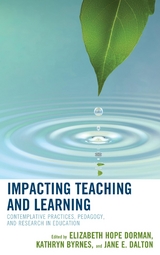 Impacting Teaching and Learning - 
