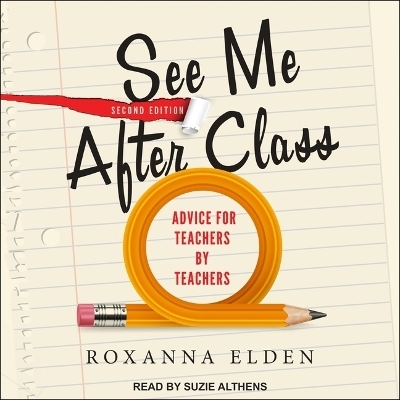 See Me After Class - Roxanna Elden
