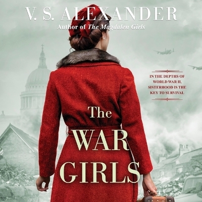 The War Girls - V S Alexander