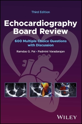 Echocardiography Board Review - Ramdas G. Pai, Padmini Varadarajan