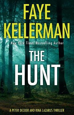 The Hunt - Faye Kellerman