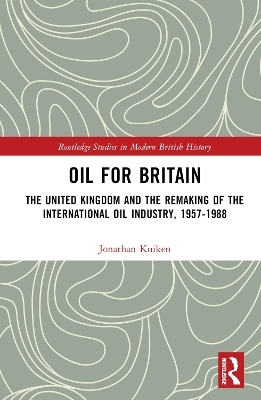 Oil for Britain - Jonathan Kuiken