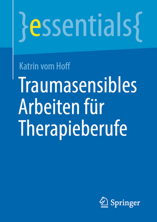 Traumasensibles Arbeiten für Therapieberufe
