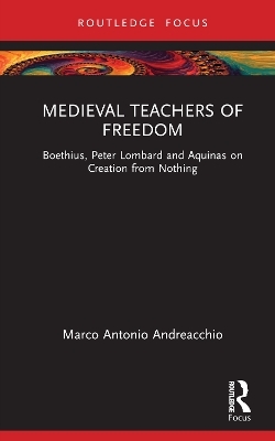 Medieval Teachers of Freedom